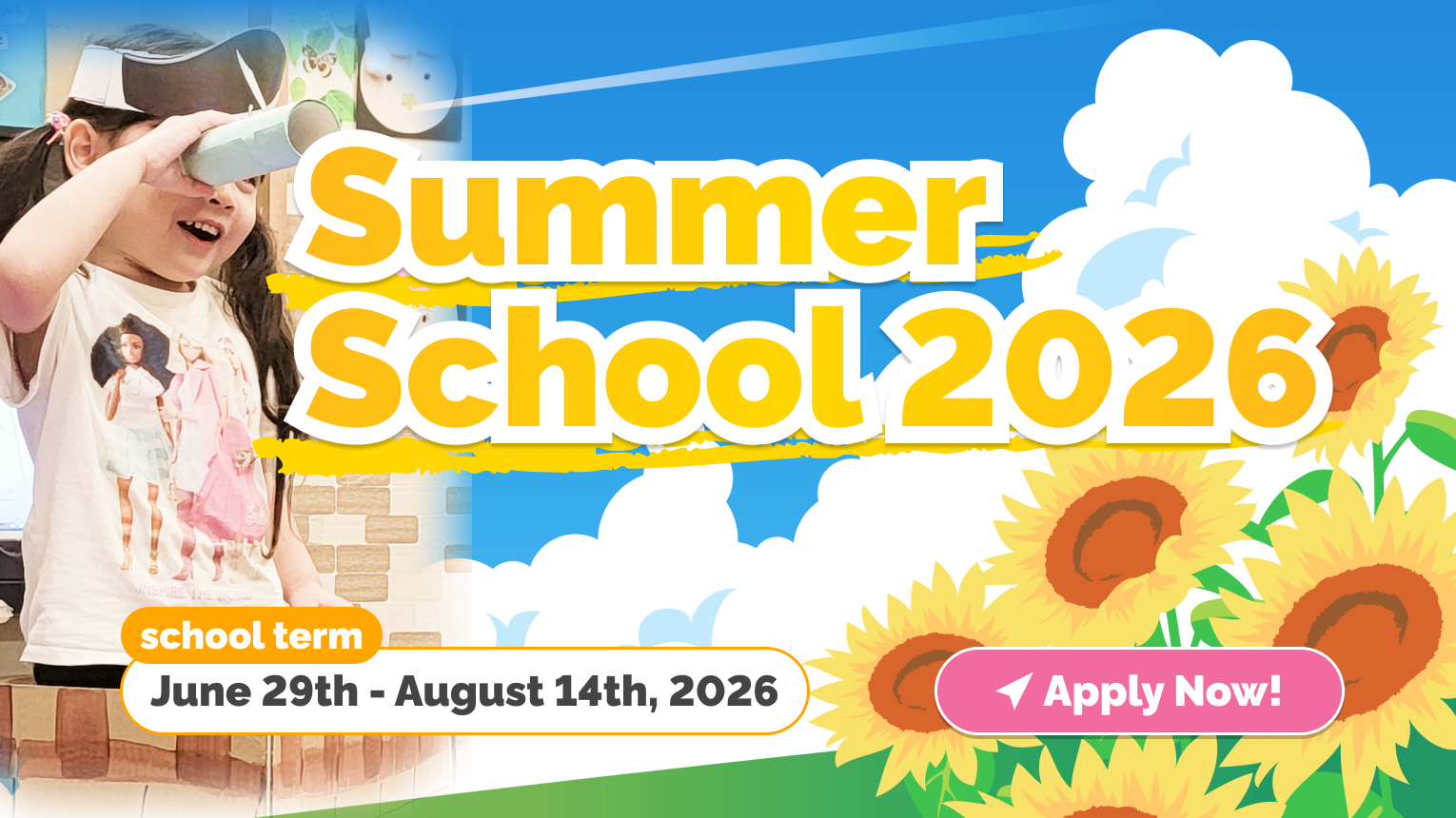 Summer School 2026 - school term: June 29th - August 14th, 2026. Apply Now!